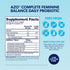 AZO Complete Feminine Balance Daily Probiotics for Women, Clinically Proven to Help Protect Vaginal Health, balance pH and yeast, Non-GMO, 30 Coun...