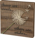 Primitives by Kathy Distressed Wood Slat Sign - 'Some see weeds...' with Hand-Strung Heart, Wall Art & Desk Decor for Home...