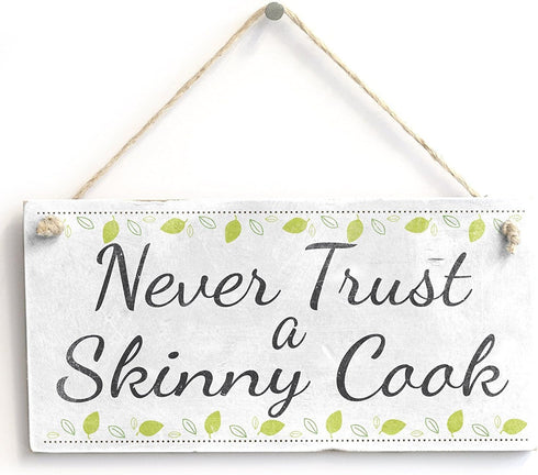 Meijiafei Never Trust A Skinny Cook - PVC Sign/Plaque Fun Kitchen Decor 10"x5"...
