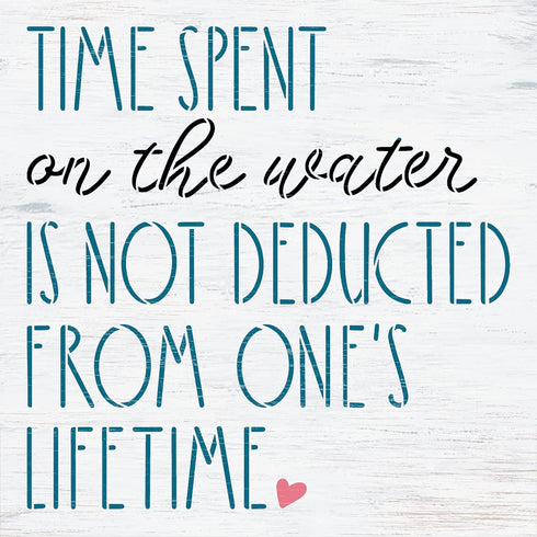 Time Spent on The Water Stencil by StudioR12 | Craft DIY Summer Home Decor | Paint Wood Sign | Reusable Mylar Template | Select Size (12 inches x ...