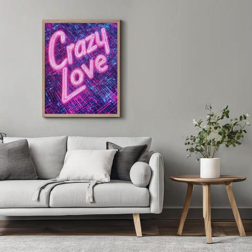 Posterizer 1 pcs-crazy love-neon art-Valentine's inspired poster-Romantic Art-Holiday Poster Collection-Gift for Couples boyfriend girlfriend Husb...
