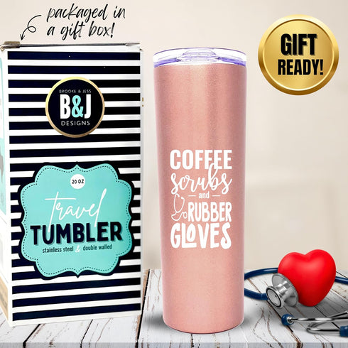 Brooke & Jess Designs Coffee Scrubs Nurse Gifts for Women - Nurse Tumbler, Cups, Mug, Water Bottle - Gift for Medical Assistant, LPN, RN, CNA, Nur...