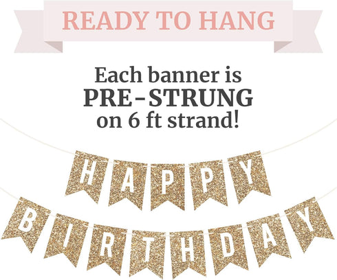 Pre-strung Happy Birthday Banner - No DIY - Gold Glitter Birthday Party Banner - Pre-strung Garland on 6 ft Strands - Gold Bday Party Decorations ...