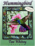 Hummingbird Quilt Pattern by Toni Whitney...