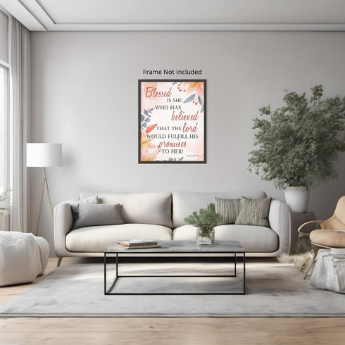 Posterizer 1 pcs-Blessed Is She Who Believed Lords Promises-Bible Verse-Luke 1:45 NIV-Religious -Quotes- Gifts for Christians-Decor for Church- Cl...