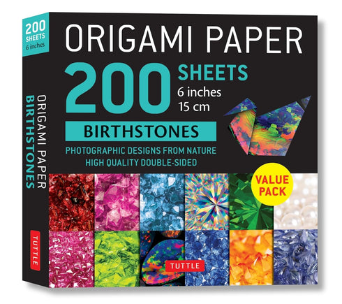 Origami Paper 200 sheets Birthstones 6" (15 cm): Photographic Designs from Nature: Double Sided Origami Sheets Printed with 12 Different Designs (...