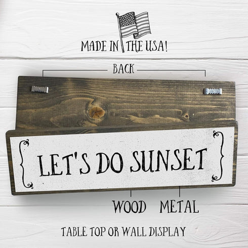 Beach Wood Signs (Medium - Wood And Metal, Let’s Do Sunset)...