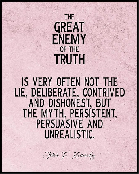 Posterizer 1 pcs-Great Enemy of the Truth-John F. Kennedy Political Quote-Quotes-Patriotic & Military Art-Gift for Policemen, Law Enforcement Offi...
