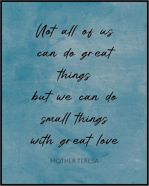 Posterizer 1 pcs-Do Small Things With Love-Mother Teresa-Quotes-Motivational & Inspirational Art-Gifts for Christians-School and classroom art- un...