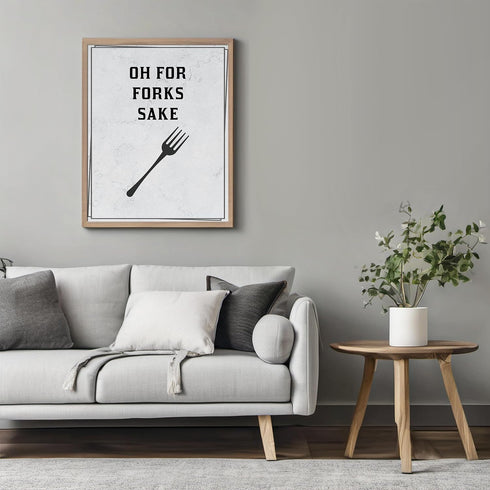 Posterizer 1 pcs-Kitchen Print-Funny Quotes-for forks sake-Kitchen & Bar Art-Comedy Art-Art Poster Print for Home, Office, Store, Bar- unframed wa...