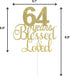 ALPHA K 64th Birthday/Anniversary Cake Topper – 64 Years Blessed & Loved Cake Topper with Gold Glitter...