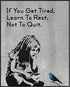 Posterizer 1 pcs-if you get tired, learn to rest, not to quit-Motivational & Inspirational Art-Urban Art-Gift for Street Art, Mural Fans - Decor f...
