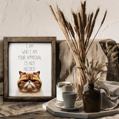 Posterizer 1 pcs-Your Approval Is Not Needed-for cat lovers-Comedy Art-Art for Animal Lovers-Decor for Home & Office- UNFRAMED Wall Art...