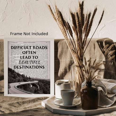 Posterizer 1 pcs-Difficult Roads Often Lead to Beautiful Destinations-Motivational & Inspirational Art-Typography Art-Decor for Home & Office- UNF...