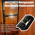 3851174023 Refrigerators Door Handle Replacement for DM2652/ DM2663 / DM2662/DM2852/ DM2862/ RM2652/ RM2662/ RM2852/ RM2862/ RM3662/ RM3862/RM3863...