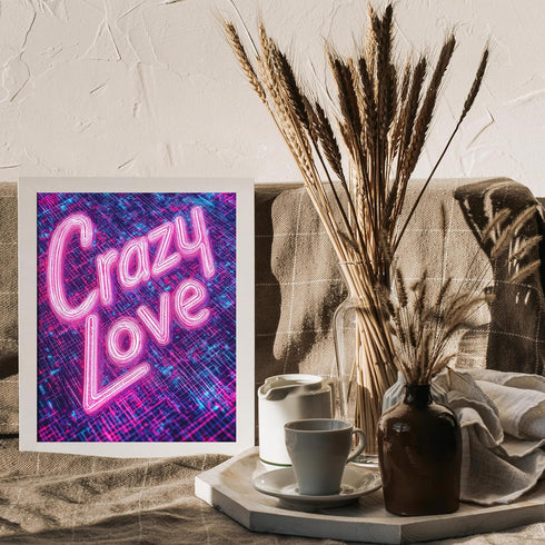 Posterizer 1 pcs-crazy love-neon art-Valentine's inspired poster-Romantic Art-Holiday Poster Collection-Gift for Couples boyfriend girlfriend Husb...