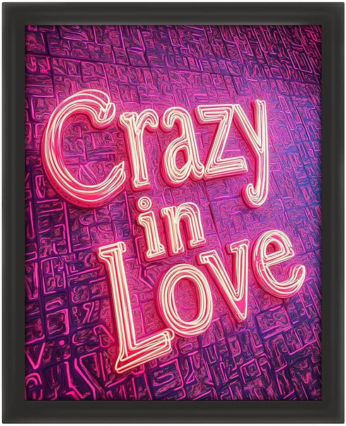 Posterizer 1 pcs-crazy in love-neon art-Valentine's inspired poster-Romantic Art-Holiday Poster Collection-Gift for Couples boyfriend girlfriend H...
