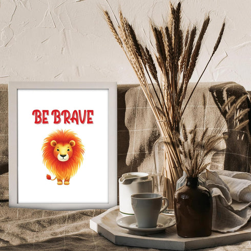 Posterizer 1 pcs-be brave-cute lion quote-Kids Room Art-Motivational & Inspirational Art-Gift for Daughter, Son, Kids-decor for nursery toddlers k...