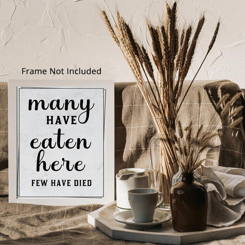 Posterizer 1 pcs-Kitchen Print-Funny Quotes-many have eaten here-Kitchen & Bar Art-Comedy Art-Art Poster Print for Home, Office, Store, Bar- unfra...