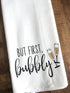 Handmade Funny Kitchen Towel - 100% Cotton Funny Hand Bar Towels for Champagne Celebrations - 28x28 Inch Perfect for Hostess Housewarming Christma...