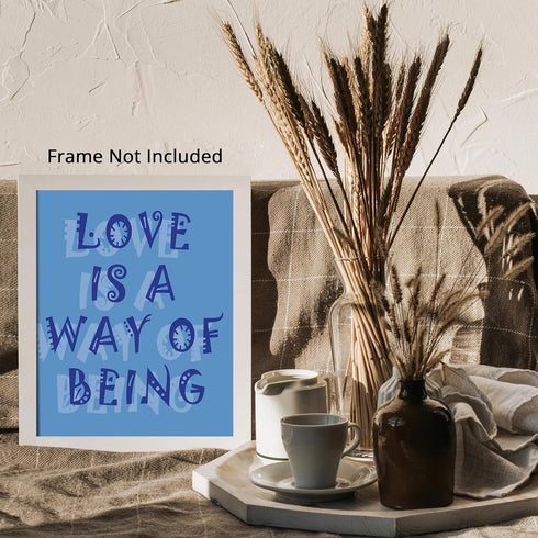 Posterizer 1 pcs-Blue 'Love Is A Way Of Being' Typography Poster-Romantic Art-Quotes and Poems-Decor for Home & Office- unframed wall art...