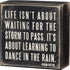 Primitives by Kathy 16336 Classic Box Sign, 4 x 4-Inches, Dance In The Rain...