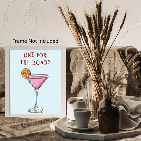 Posterizer 1 pcs-Liquor drink with fun message-one for the road-Kitchen & Bar Art Art Poster Print for Home, Office, Store, Bar- unframed wall art...