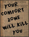 Posterizer 1 pcs-Retro Dictionary print-Your comfort zone will kill you-Quotes and Poems-Motivational & Inspirational Art-Decor for Home & Office-...