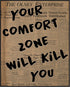 Posterizer 1 pcs-Retro Dictionary print-Your comfort zone will kill you-Quotes and Poems-Motivational & Inspirational Art-Decor for Home & Office-...