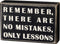 Primitives by Kathy 17399 Classic Box Sign, 6 x 4-Inches, No Mistakes...