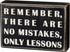 Primitives by Kathy 17399 Classic Box Sign, 6 x 4-Inches, No Mistakes...