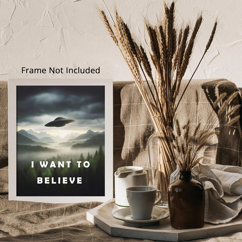 Posterizer 1 pcs-I Want To Believe-UFO alien sci-fi decor-Fantasy & Fiction Art-Abstract & Modern Gift for movie lovers-Living Room Bedroom Decor-...