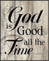 Posterizer 1 pcs-God Is Good All the Time Rustic Bible Verse-Religious Posters-Gifts for Christians - Decor for Home & Office- UNFRAMED Wall Art...