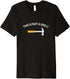This is not a drill, funny hardware, construction tools Premium T-Shirt...