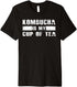Kombucha is my cup of Tea - Funny Pro Biotic probiotic Drink Premium T-Shirt...