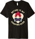 Bushcrafter Nature Is My Camping Gear Survivalist Campfire Premium T-Shirt...