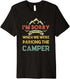 Retro RV Camping Gear Funny Camping Gifts Sorry For What I Premium T-Shirt...