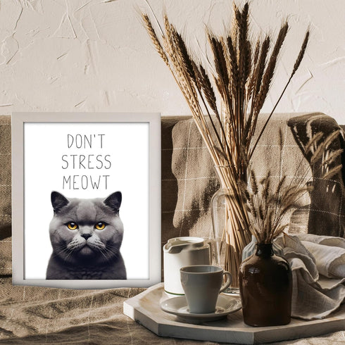 Posterizer 1 pcs-Don’t Stress Meowt-Funny Art for cat lovers-Comedy Art-Art for Animal Lovers-Decor for Home & Office- UNFRAMED Wall Art...