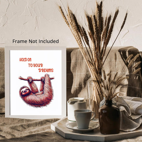 Posterizer 1 pcs-hold on to your dreams-cute sloth-Kids Room Art-Motivational & Inspirational Art-decor for nursery toddlers kids room- UNFRAMED W...