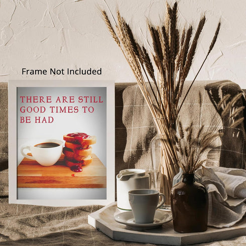 Posterizer 1 pcs-Good times to be had-Retro Trendy Print-Kitchen & Bar Art-Motivational & Inspirational Art-Chic Home and Kitchen Decor - unframed...