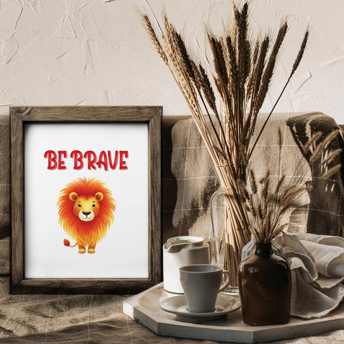 Posterizer 1 pcs-be brave-cute lion quote-Kids Room Art-Motivational & Inspirational Art-Gift for Daughter, Son, Kids-decor for nursery toddlers k...