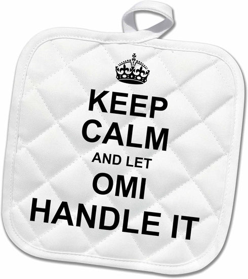 3D Rose Keep Calm and Let Omi Handle It-Fun Funny Grandma Grandmother Gift Pot Holder, 8 x 8...