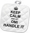 3D Rose Keep Calm and Let Omi Handle It-Fun Funny Grandma Grandmother Gift Pot Holder, 8 x 8...