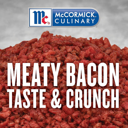 McCormick Culinary Bacon Flavored Bits, 13 oz - One 13 Ounce Container of Bacon Bits to Sprinkle on Salads, Soups, Vegetables, Breakfast Bowls and...