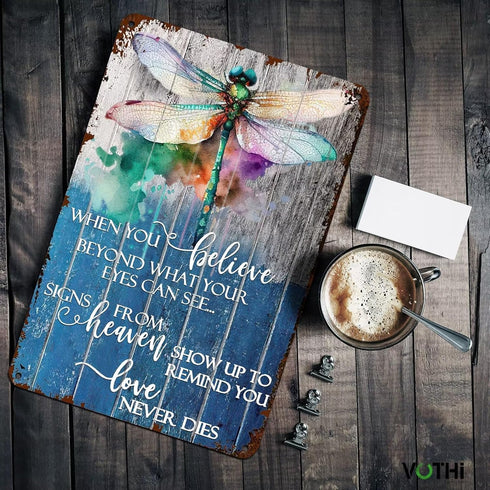 Funny Dragonfly Sign,When You Believe Beyond What Your Eyes Can See,Dragonfly Garden Decor for Home Farm Bathroom Restaurant Cafes Bars Club Kitch...