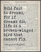 Posterizer 1 pcs-Langston Hughes-Hold Fast To Dreams-Afro-American Art Collection-Motivational & Inspirational Art- Decor for Home & Office- unfra...