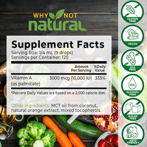 Why Not Natural Vitamin A drops 10000 IU - liquid retinyl palmitate with coconut MCT oil, vegan micellized vit A supplement for skin, acne - 1 oz ...