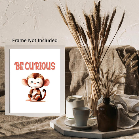 Posterizer 1 pcs-be curious-cute monkey quote-Kids Room Art-Motivational & Inspirational Art-Gift for Daughter, Son, Kids-decor for nursery toddle...