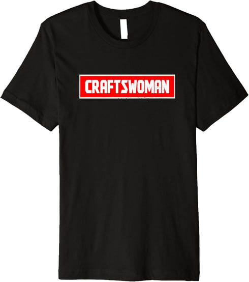 Craftswoman Female Carpenter Construction Tool Lover Gift Premium T-Shirt...