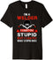 Funny Im A Welder Gift Welding Wedding Supplies for Men Dad Premium T-Shirt...